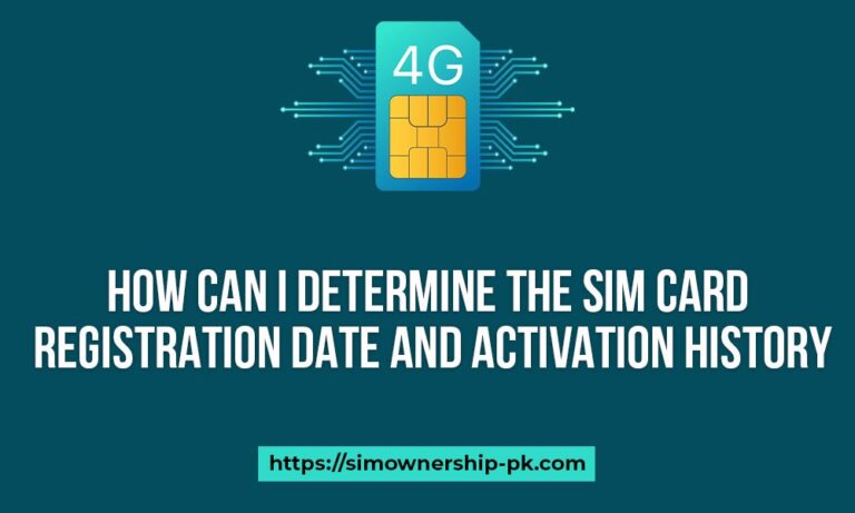 How Can I Determine the SIM Card Registration Date and Activation History?